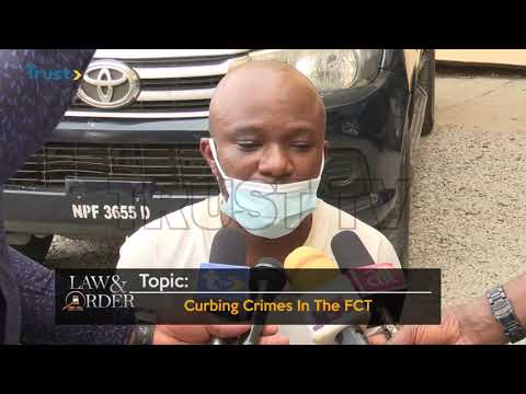 LAW AND ORDER EPISODE 16: Curbing Crimes In The FCT