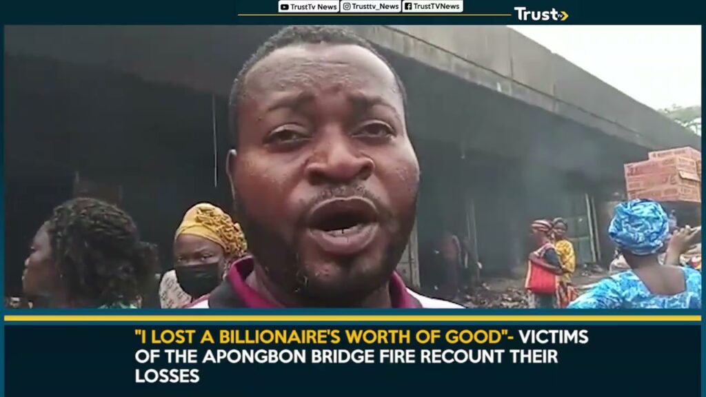I Lost A Billionaire’s Worth Of Good” Victims Of The Apongbon Bridge Fire Recount Their Losses