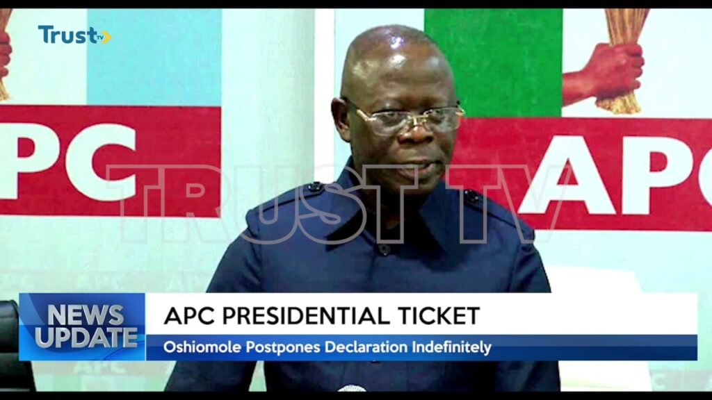 APC PRESIDENTIAL TICKET: Oshiomole Postpones Declaration Indefinitely