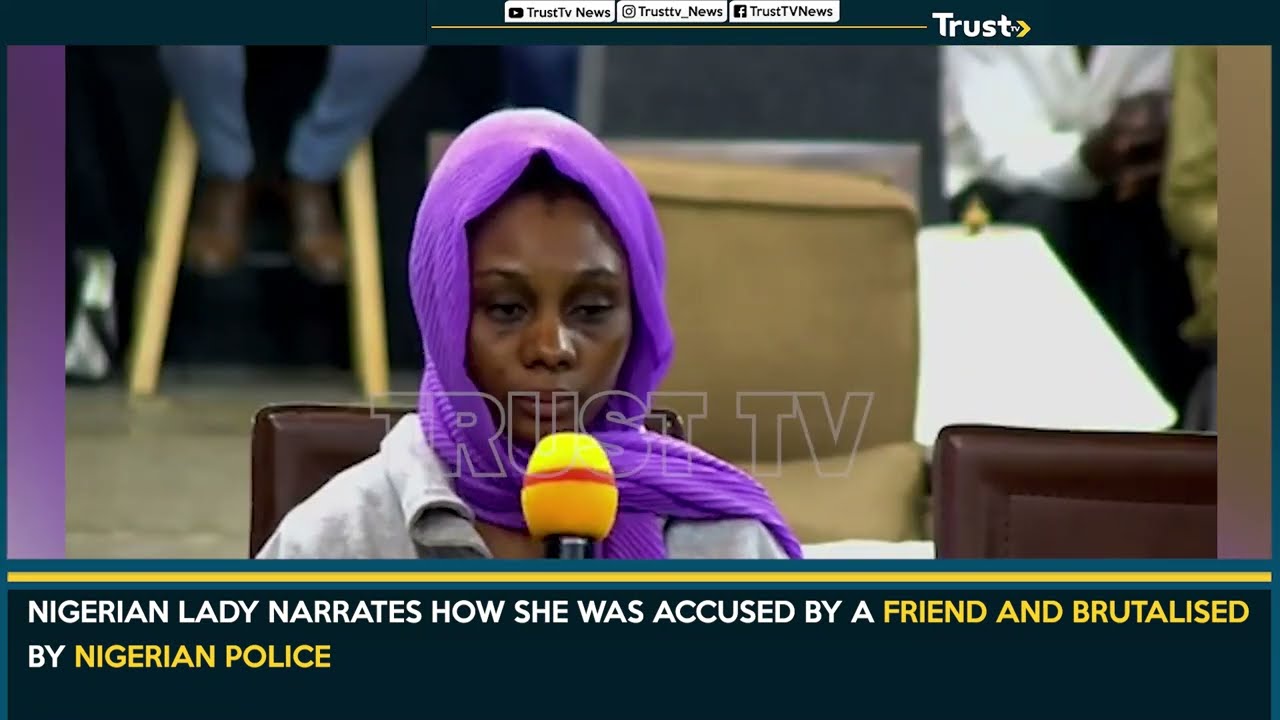 Nigerian Lady Narrates How She Was Accused By A Friend And Brutalise By Nigerian Police
