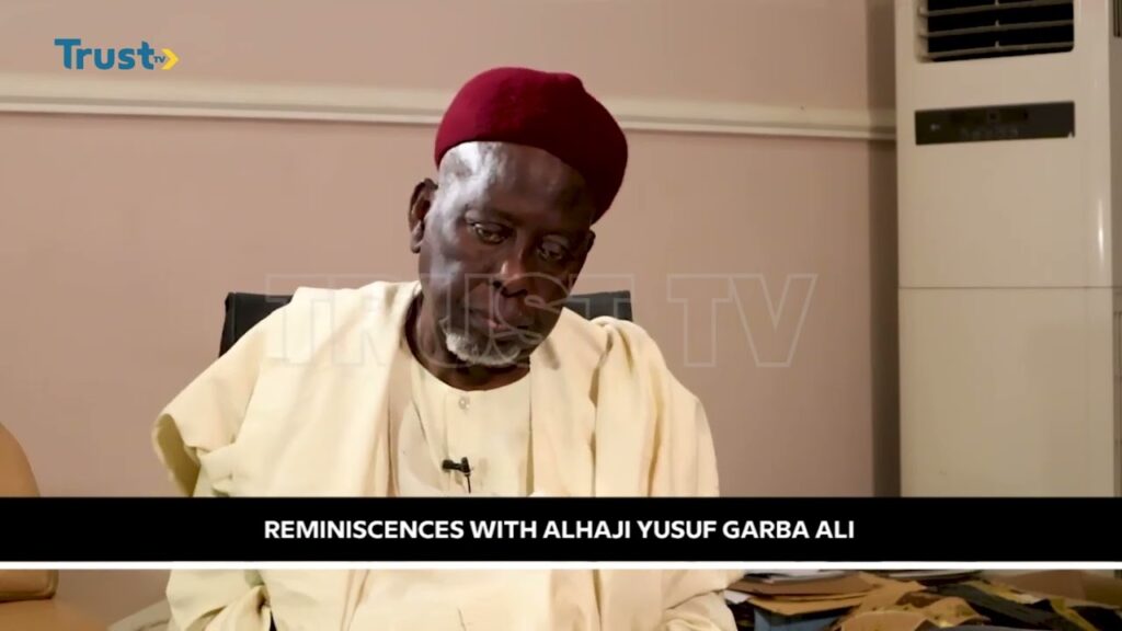 Reminiscences With Alhaji Yusuf Garba Ali