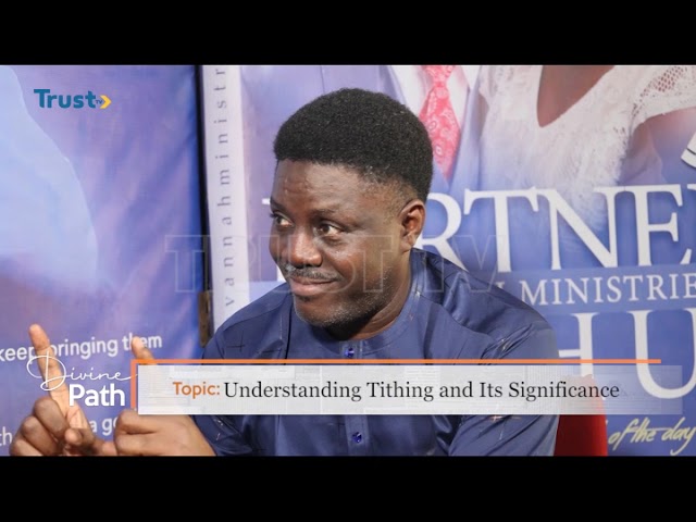 DIVINE PATH: Understanding Tithing And Its Significance