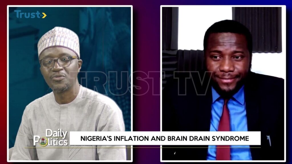 DAILY POLITICS: Nigeria’s Inflation And Brain Drain Syndrome