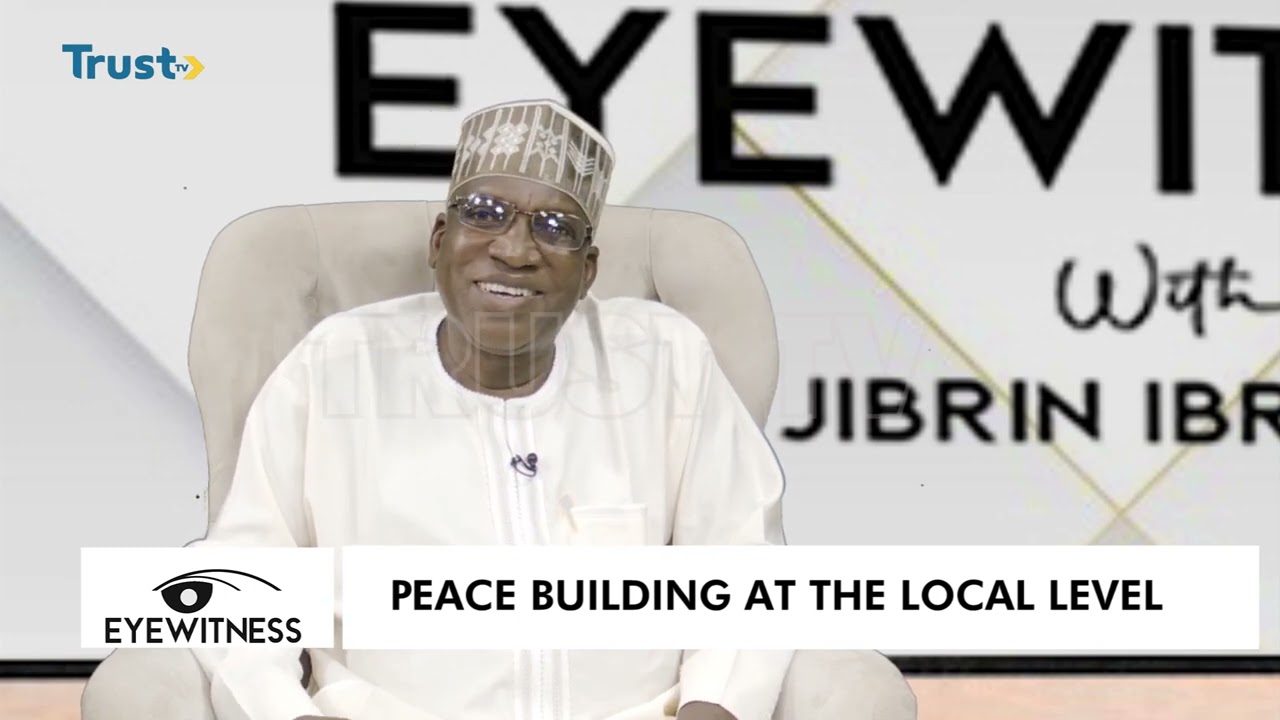 EYEWITNESS: Peace Building At The Local Level
