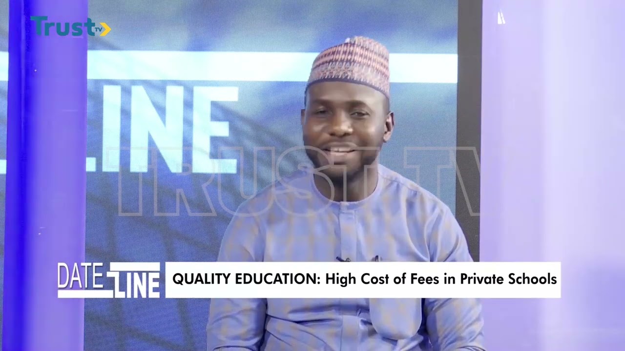 DATELINE: QUALITY EDUCATION; High Cost Of Fees In Private Schools