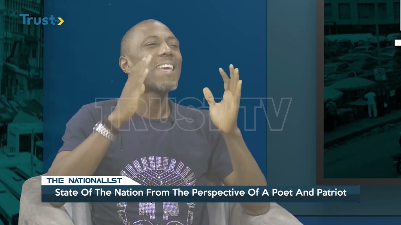 THE NATIONALIST: State Of The National From Perpectives Of A Poet And Patriot