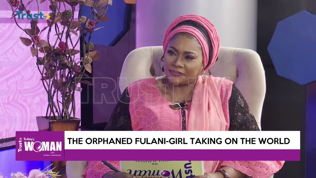 TODAY’S WOMAN: The Orphaned Fulani Girl Taking On The World