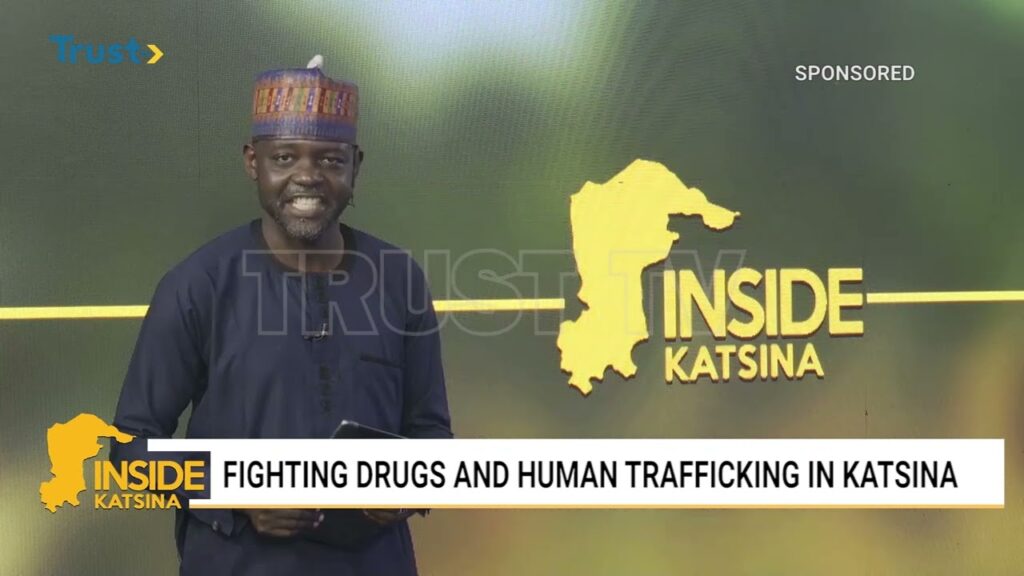 INSIDE KATSINA: Fighting Drugs And Human Trafficking In Katsina