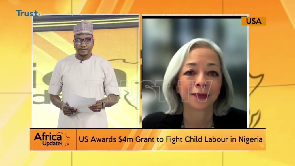 AFRICA UPDATE: US Awards $4m Grant To Fight Child Labour In Nigeria + More
