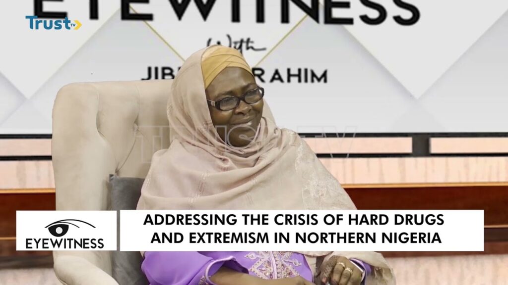 EYEWITNESS: Addressing The Crisis Of Hard Drugs And Extremism In Northern Nigeria