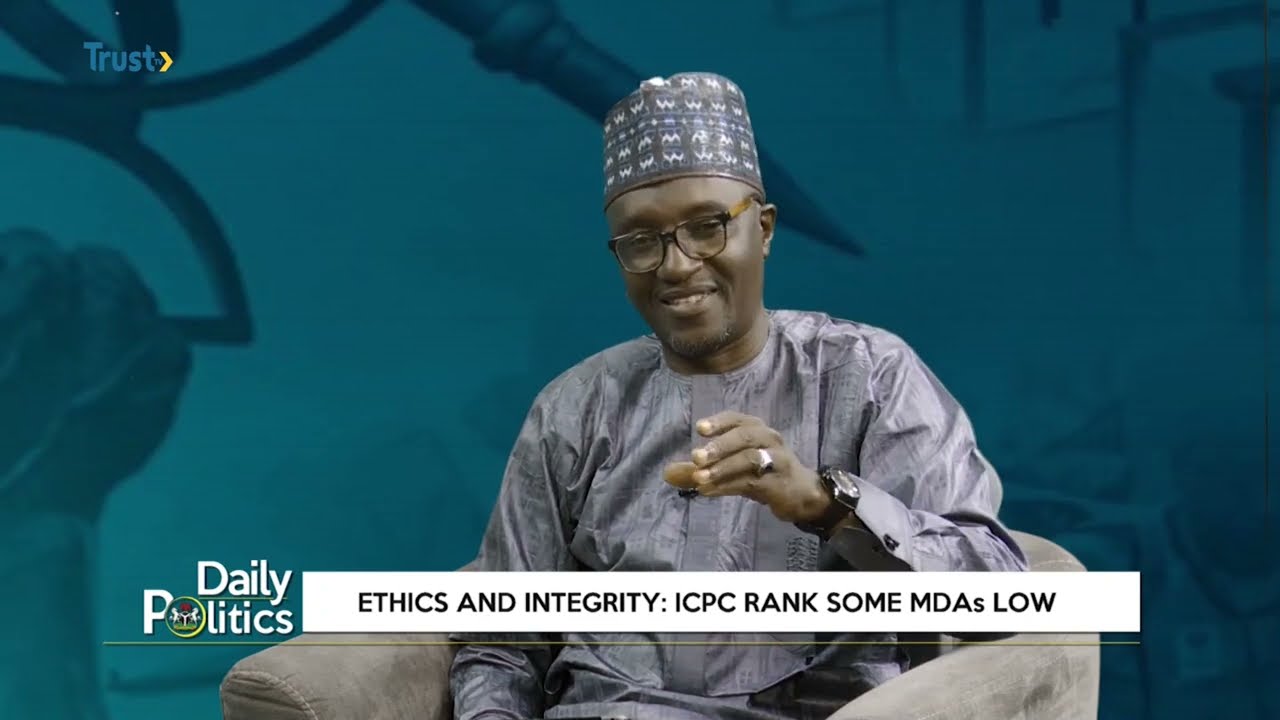 DAILY POLITICS: Ethics And Integrity; ICPC Rank Some MDAs Low