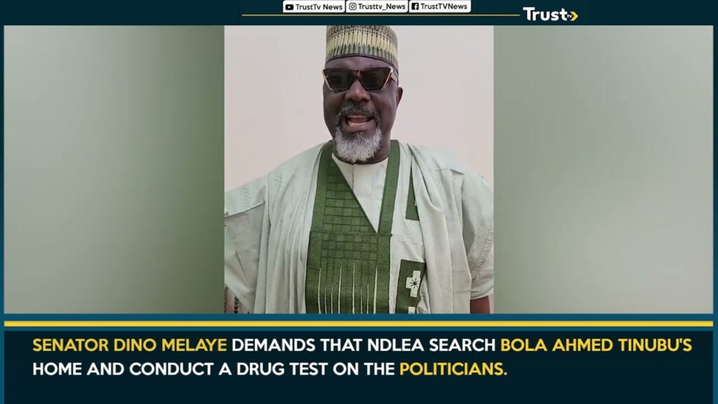 Dino Demands That NDLEA Search Bola Ahmed Tinubu’s Home And Conduct A Drug Test On The Politicians