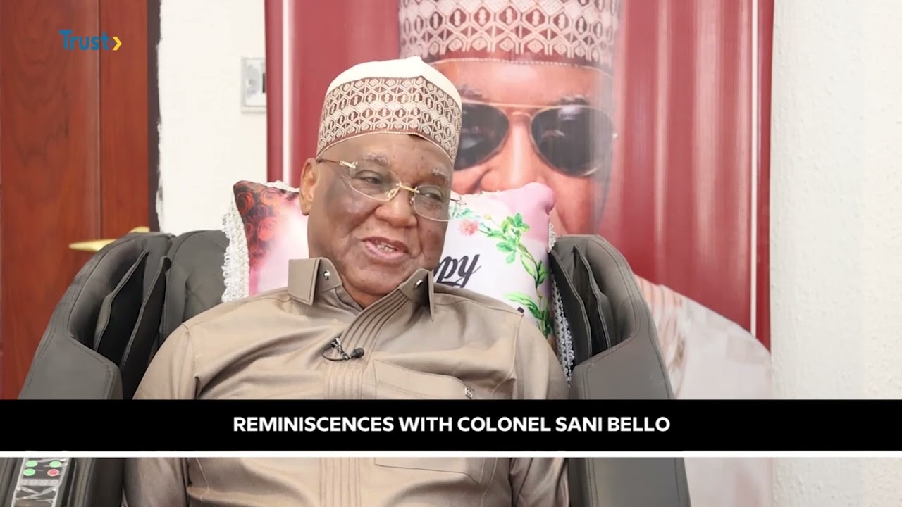 Reminiscences With Colonel Sani Bello 