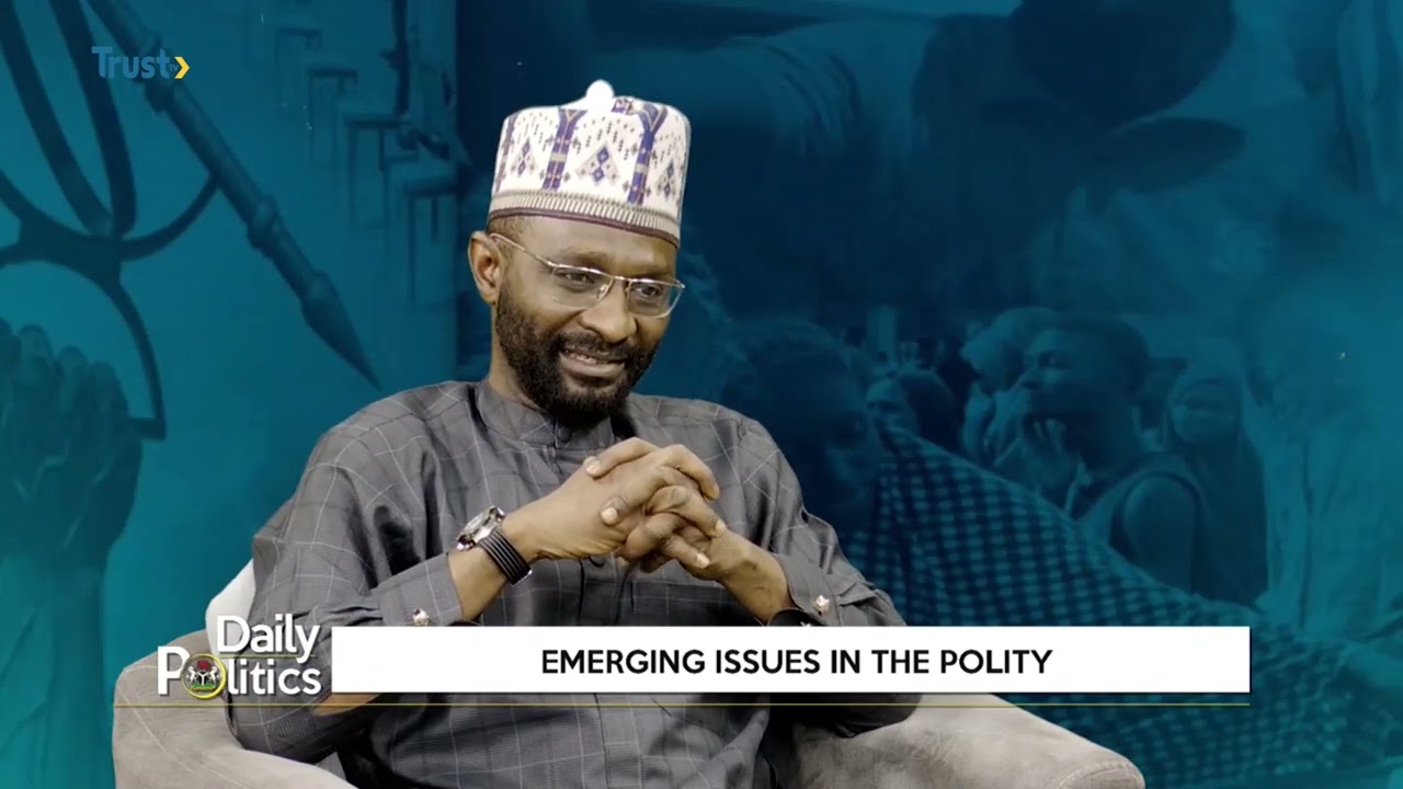 DAILY POLITICS: EMERGING ISSUES IN THE POLITY