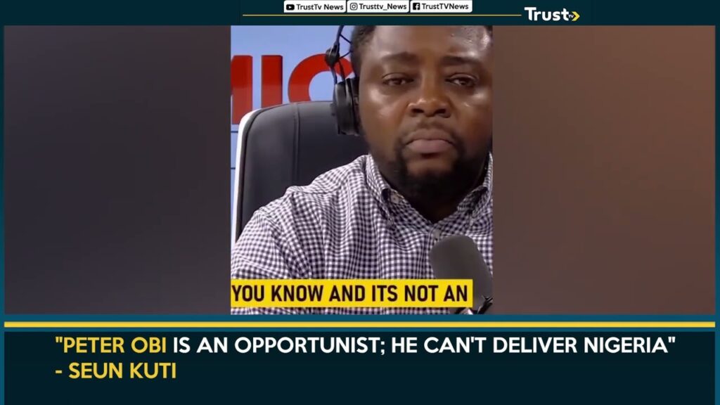 Peter Obi Is An Opportunist; He Can’t Deliver Nigeria” – Seun Kuti
