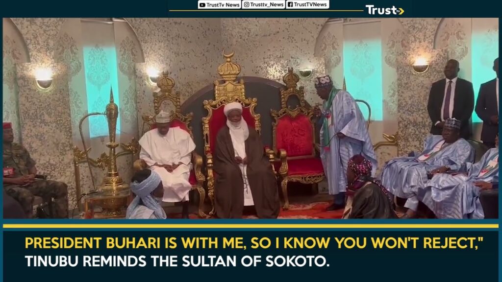 President Buhari Is With Me, So I Know You Won’t Reject,” Tinubu Reminds The Sultan Of Sokoto