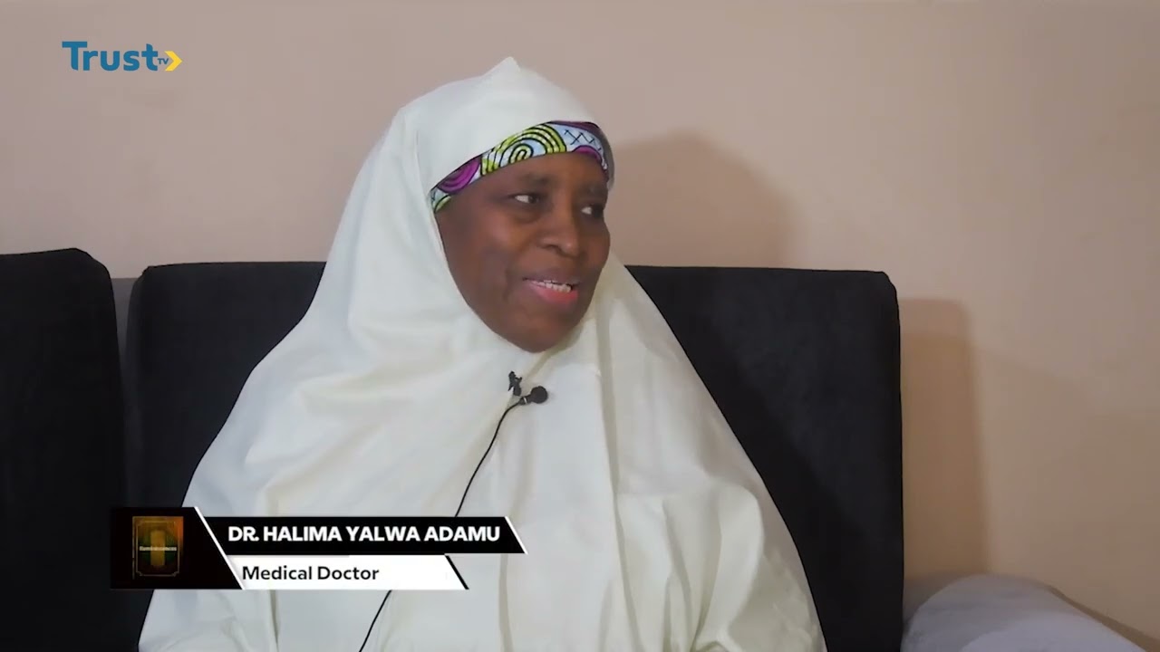 REMINISCENCES WITH DR HALIMA YALWA ADAMU 