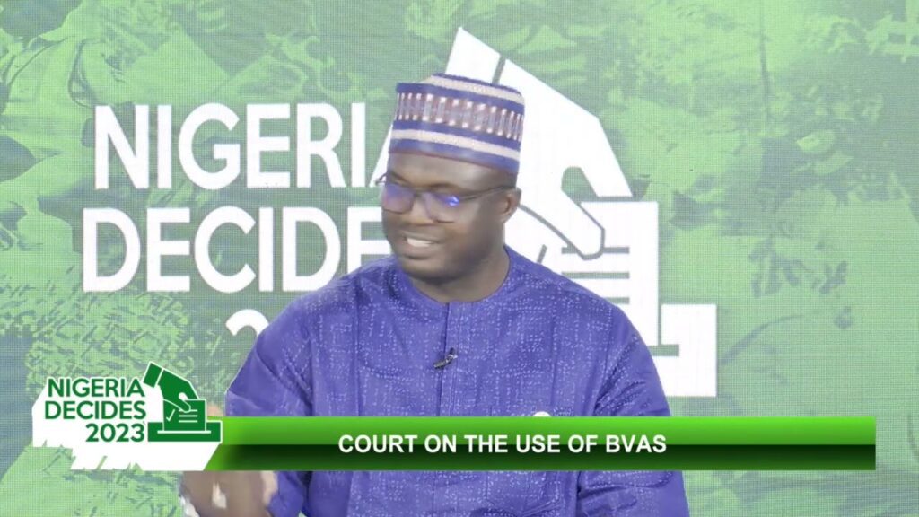 NIGERIA DECIDES 2023: COURT ON THE USE OF BVAS 