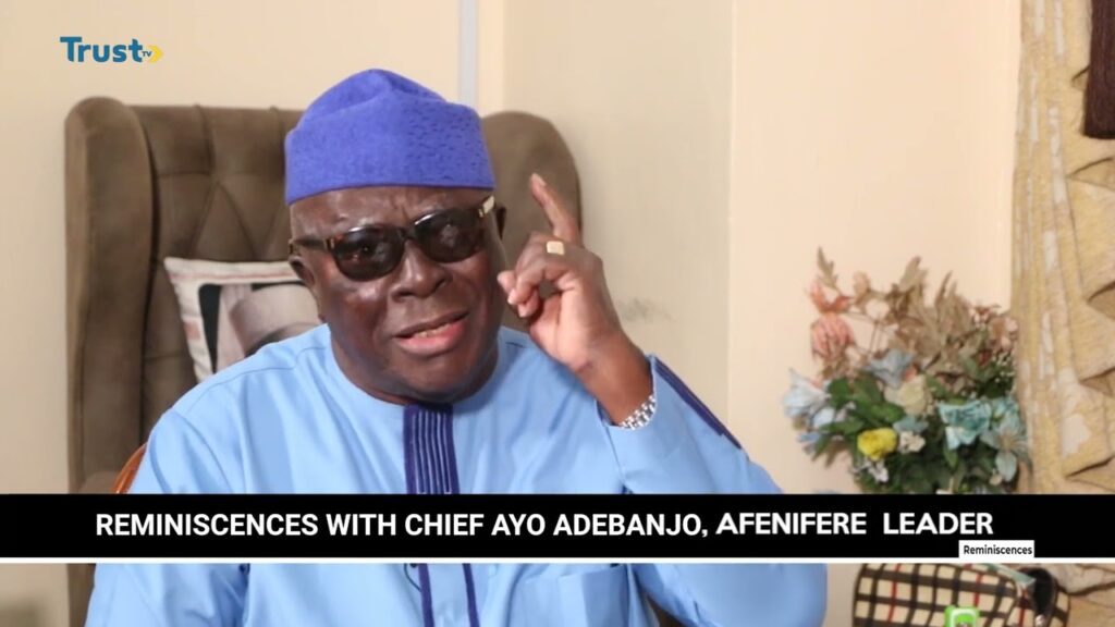 Reminiscences With Chief Ayo Adebanjo, Afenifere Leader
