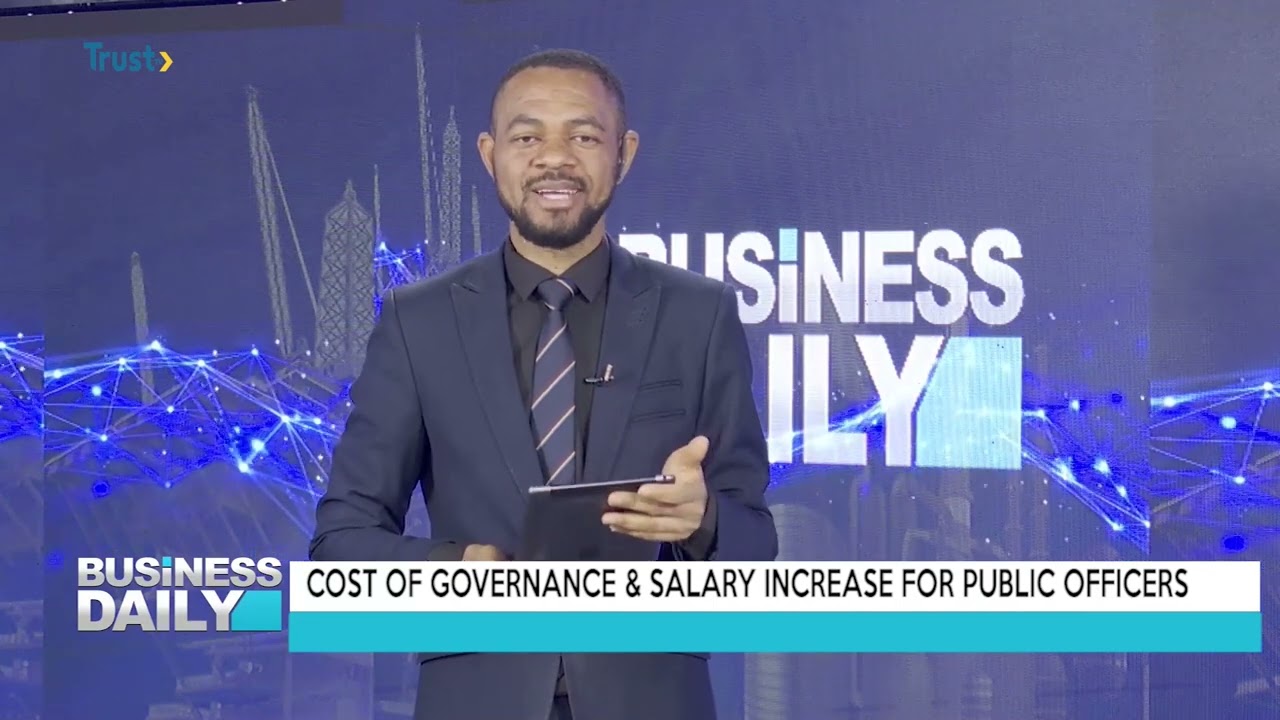 BUSINESS DAILY: Cost Of Governance & Salary Increase For Public Officers
