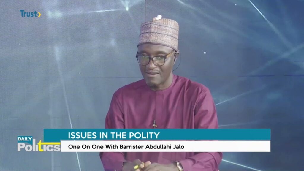 DAILY POLITICS: Issues In The Polity; One On One With Barrister Abdullahi Jado