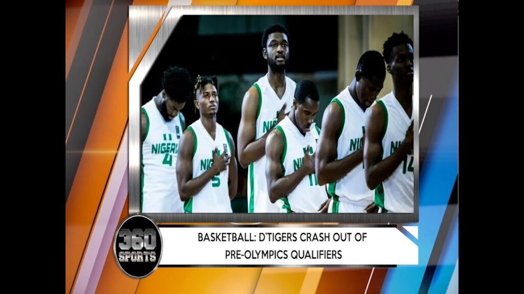 360 SPORTS: D’Tigers Crash Out Of Pre-Olympics Qualifiers