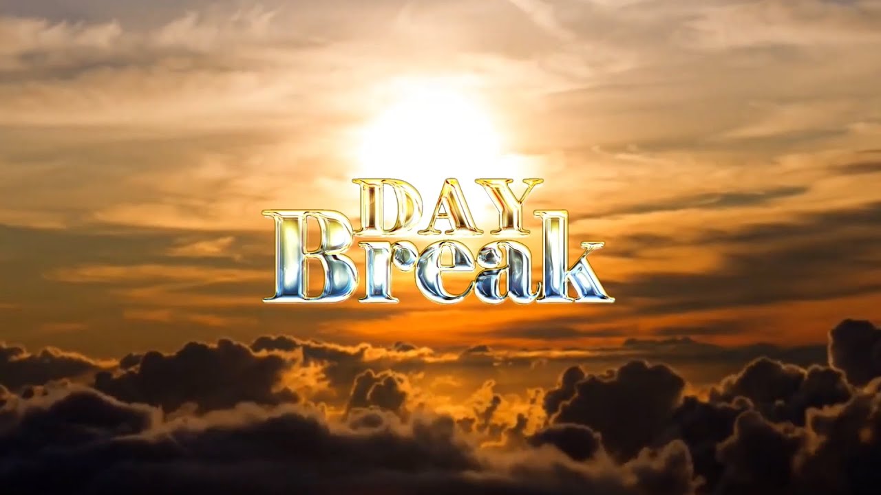 DAYBREAK SHOW