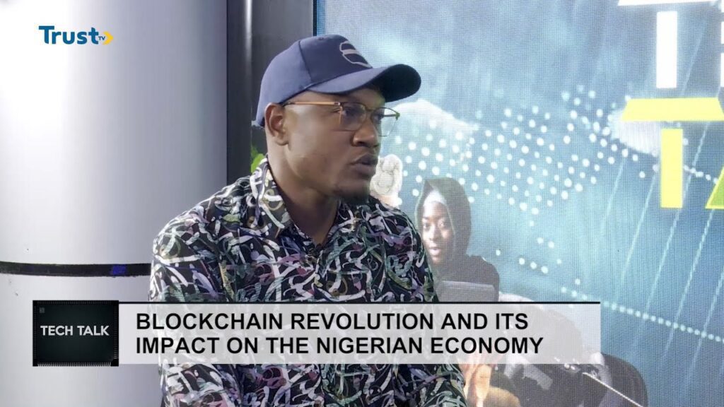 TECH TALK: Blockchain Revolution And Its Impact On The Nigerian Economy 