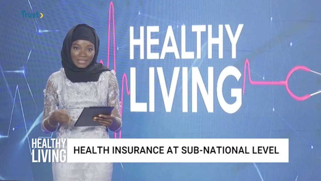 HEALTHY LIVING: Health Insurance At Sub National Level