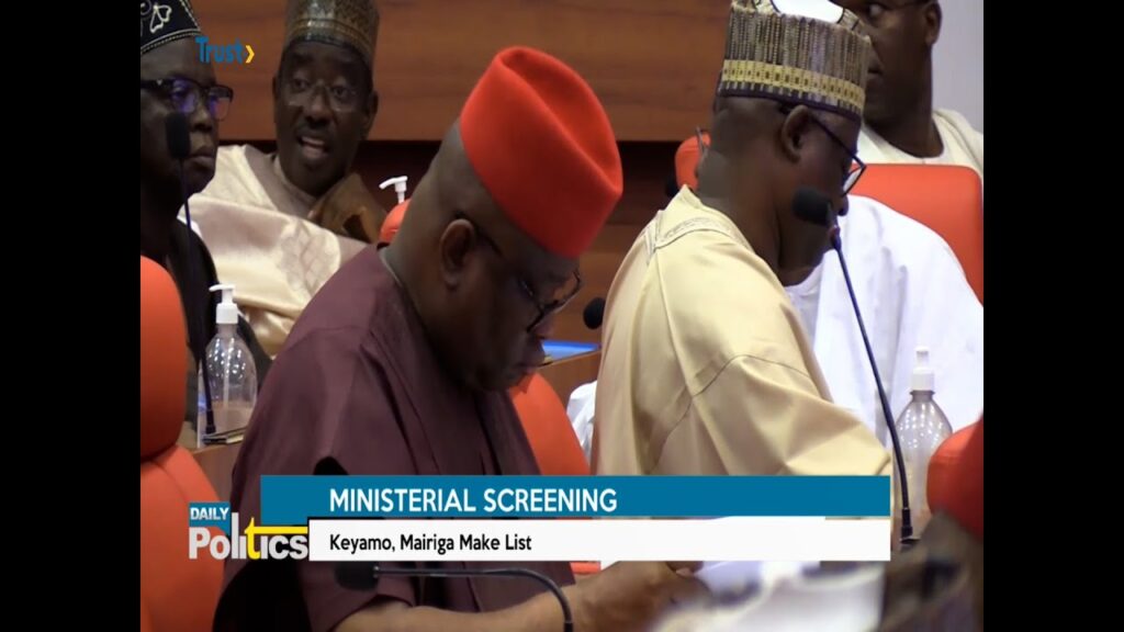 DAILY POLITICS: Ministerial Screening; Keyamo, Mahmud Make List + MORE
