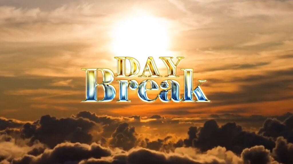 DAYBREAK SHOW EXTRA