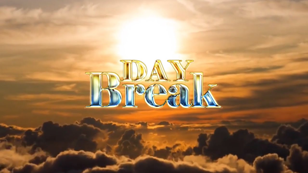 DAYBREAK SHOW EXTRA