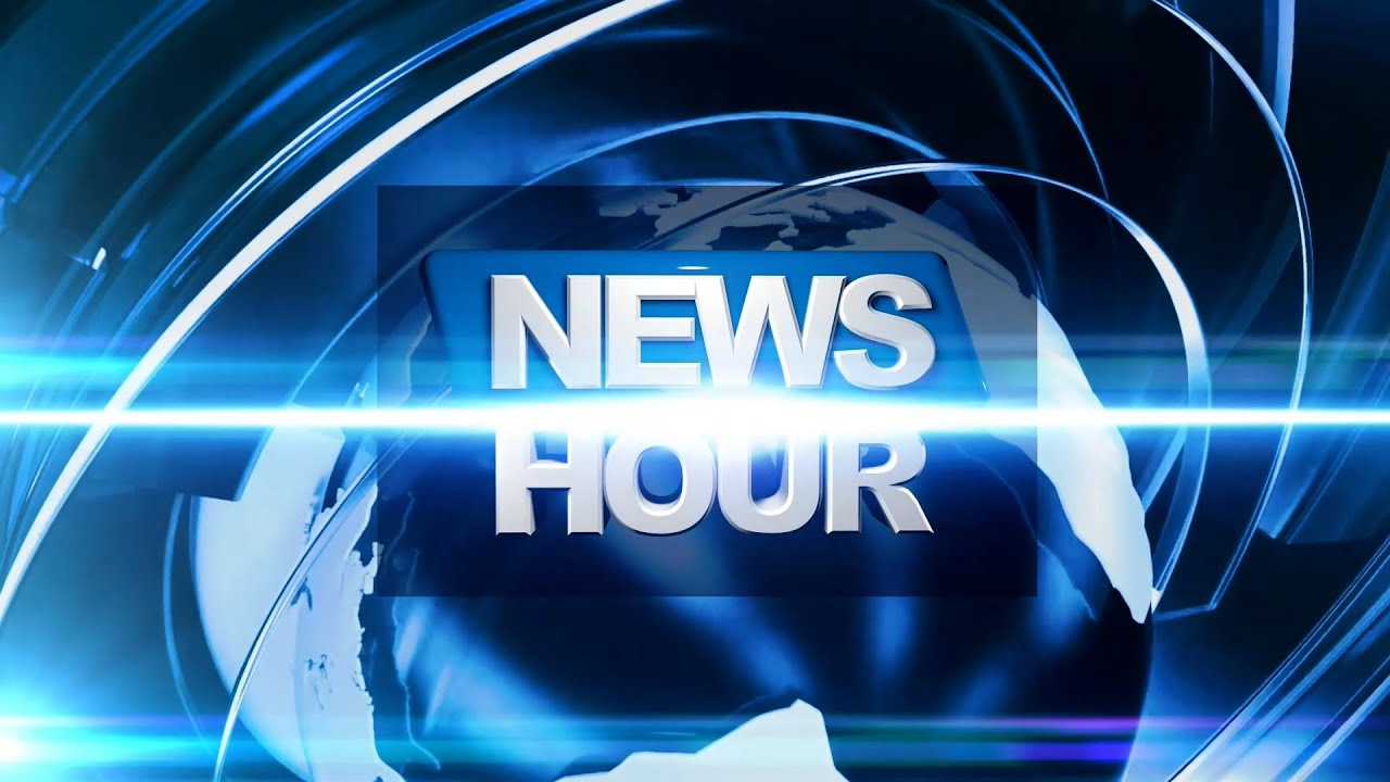 NEWS HOUR @9PM