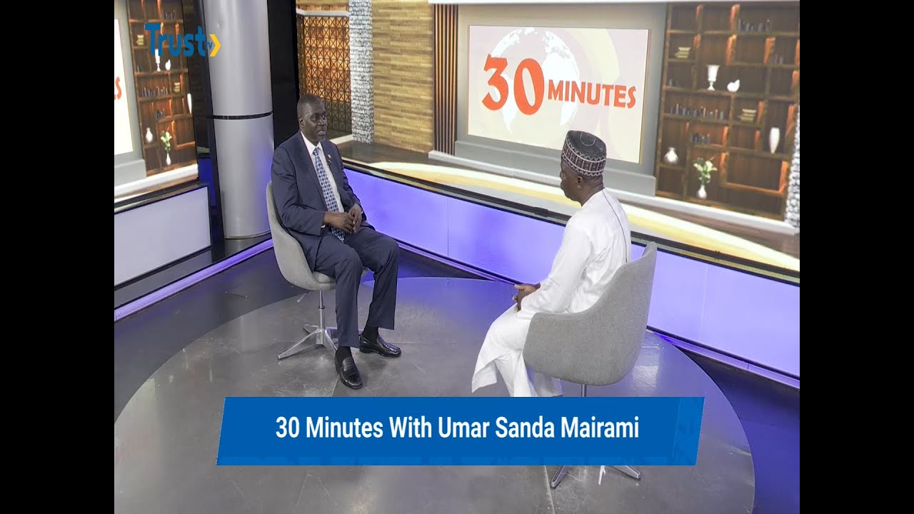 30 MINUTES WITH UMAR SANDA MAIRAMI 