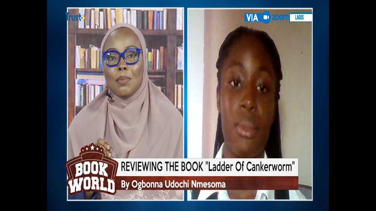 BOOK WORLD: REVIEWING THE BOOK; Ladder Of Cankerworn By Ogbonna Nmesome