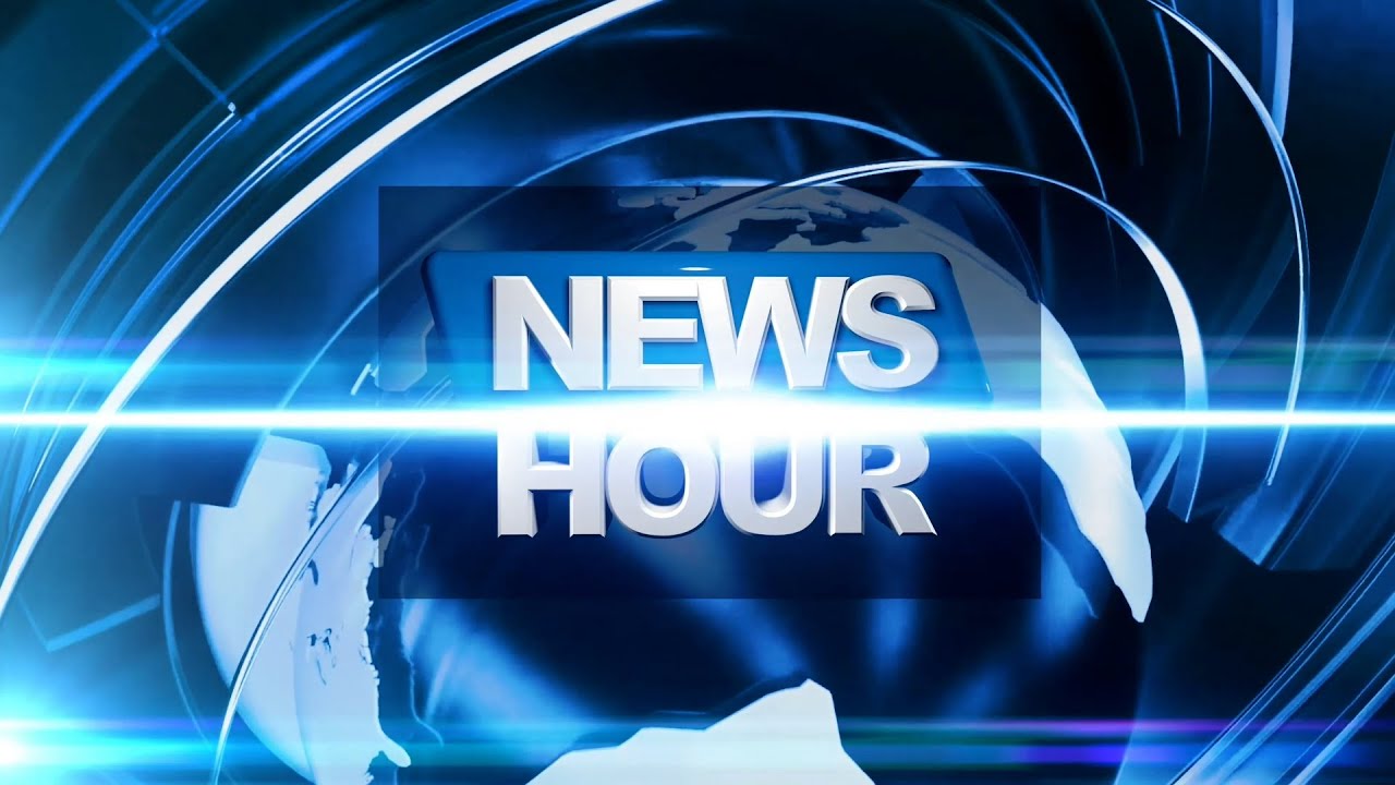 NEWS HOUR @9PM