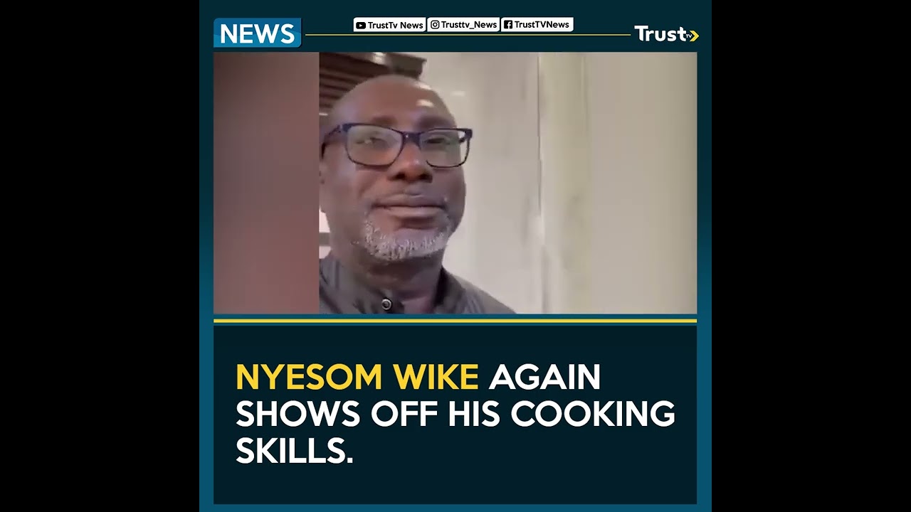 Nyesom Wike Again Shows Off His Cooking Skills