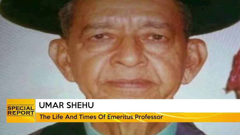 UMAR SHEHU: The Life And Times Of Emeritus Professor