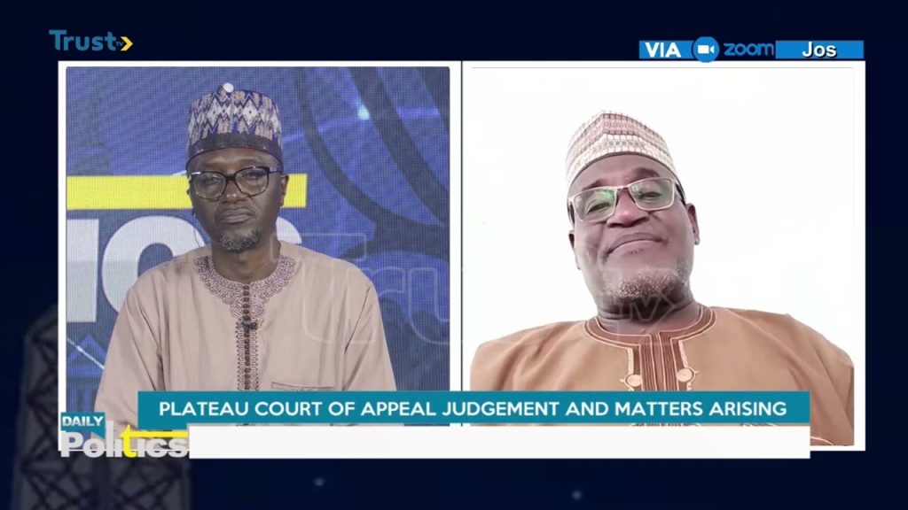 DAILY POLITICS: Plateau Court of Appeal Judgement and Matters Arising