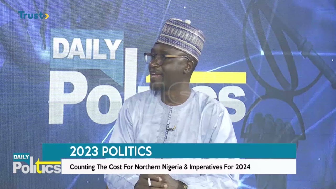 2023 Politics: Counting the cost for northern Nigeria & imperatives for 2024