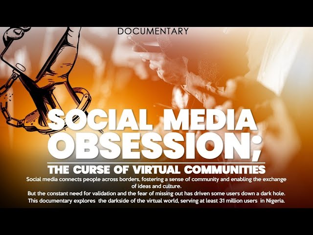 Social Media Obsession: The curse of virtual communities