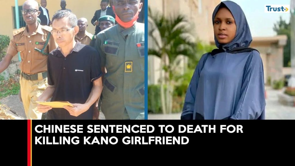 Kano Homicide: Court sentences Chinese national to death by hanging