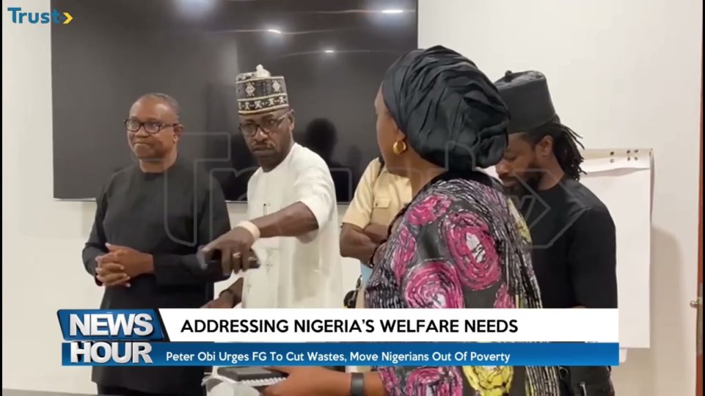 Addressing Nigeria’s Welfare Needs: Peter Obi urges FG to cut wastes, move Nigerians out of poverty