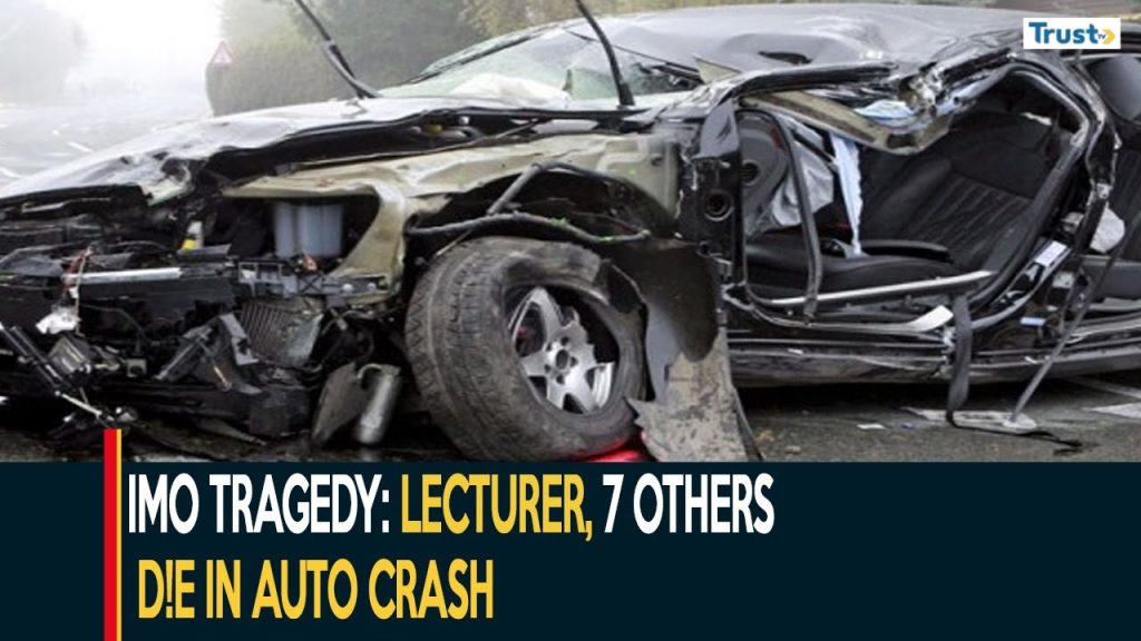 Imo Tragedy: Lecturer, 7 others die in auto crash