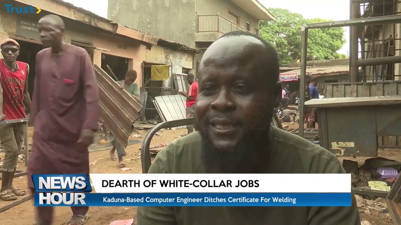 Dearth Of White-Collar Jobs: Kaduna-based computer engineer ditches certificate for welding