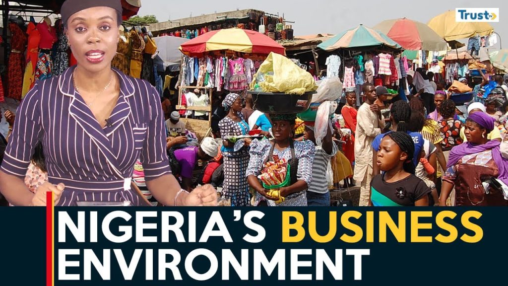 Appraising Nigeria’s current business environment