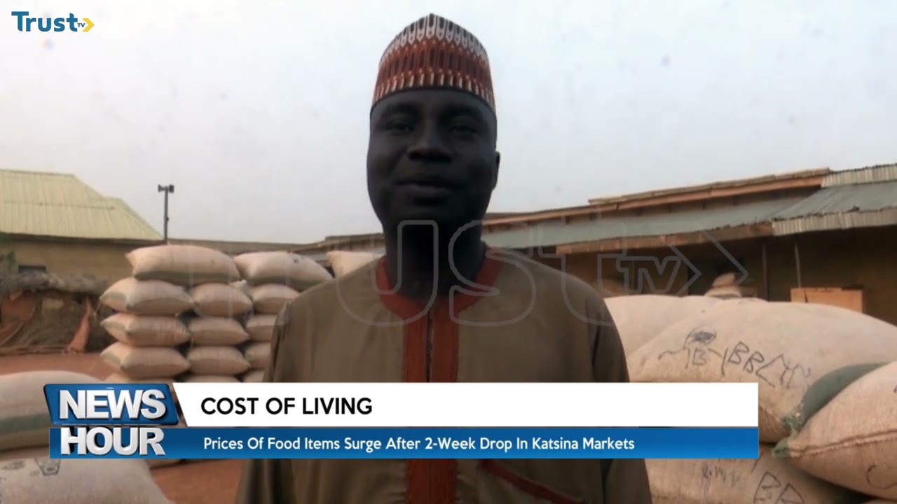 Prices of food items surge after 2-week drop in Katsina markets