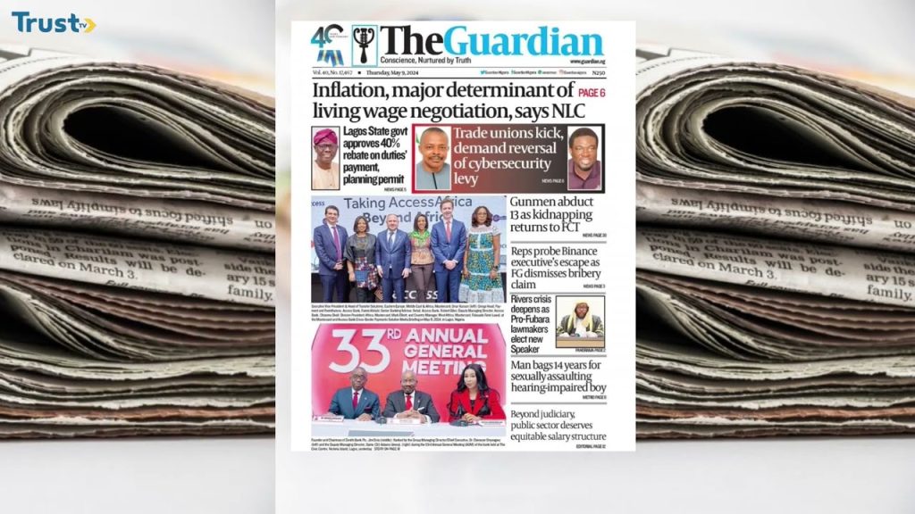 Newspaper Review: Inflation, a major determinant of living wage negotiation, says NLC + more