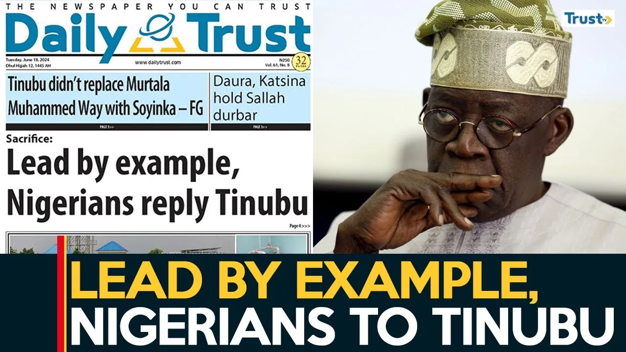 Newspaper Review: Lead by example, Nigerians reply Tinubu + more stories