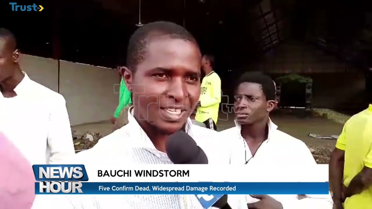 Bauchi Windstorm: Five confirmed dead, widespread damage recorded